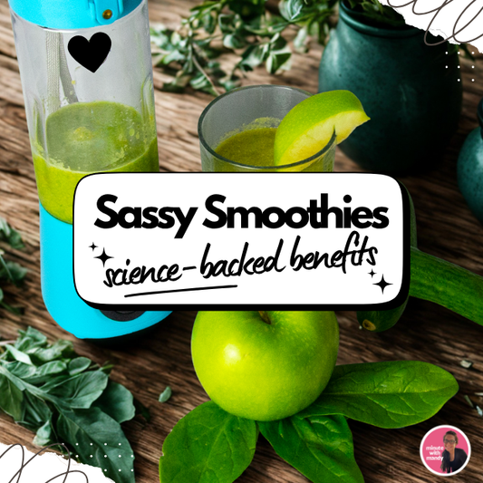 Sassy & Science-Backed: Why Daily Smoothies Are a Must