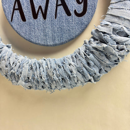 Handmade Fall Denim “Go Away” Wreath