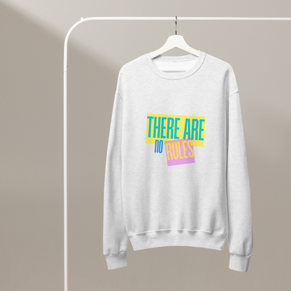 Retro "There Are No Rules" - Unisex - Crew Neck Sweatshirt
